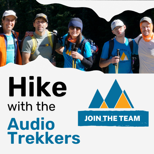 "Hike with the Audio Trekkers. Join the team" Team, smiling.