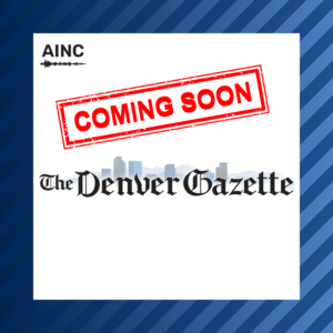 The Denver Gazette (Coming soon)